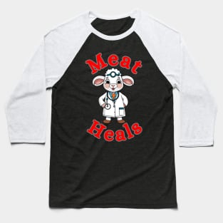 #meatheals Baseball T-Shirt